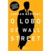 O Lobo de Wall Street (Duologia)