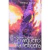 O Arqueiro e a Feiticeira