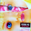 Menina Má - Image 3