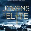 Jovens de Elite - Trilogia - Image 4
