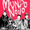 Mundo Novo - Trilogia - Image 4