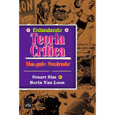 Entendendo Teoria Crítica