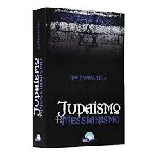 Judaísmo e Messianismo