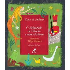 O Soldadinho de Chumbo e Outras Histórias