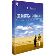 Sexo, Romance e a Glória de Deus