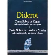 Carta Sobre os Cegos / Carta Sobre os Surdos e Mudos