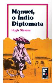 Manuel, o Índio Diplomata