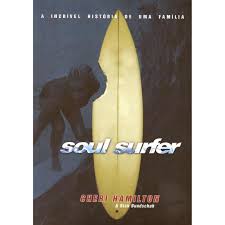 Soul Surfer - A Incrível História de Uma Família
