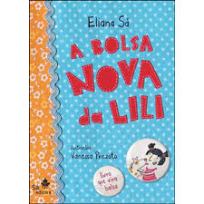 A Bolsa Nova da Lili - Livro que Vira Bolsa