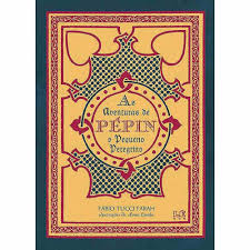 As Aventuras de Pépin - O Pequeno Peregrino