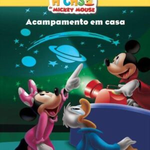 A Casa do Mickey Mouse - Acampamento em Casa