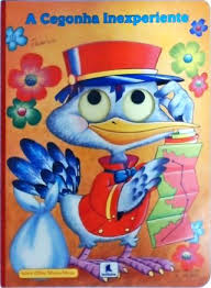 A Cegonha Inexperiente - Série Olho Mexe-Mexe