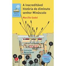 A Inacreditável História do Diminuto Senhor Minúsculo