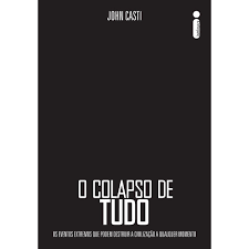 O Colapso de Tudo