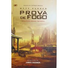 Maze Runner - Prova de Fogo