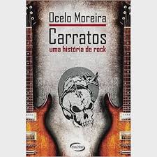 Carratos - Uma História de Rock